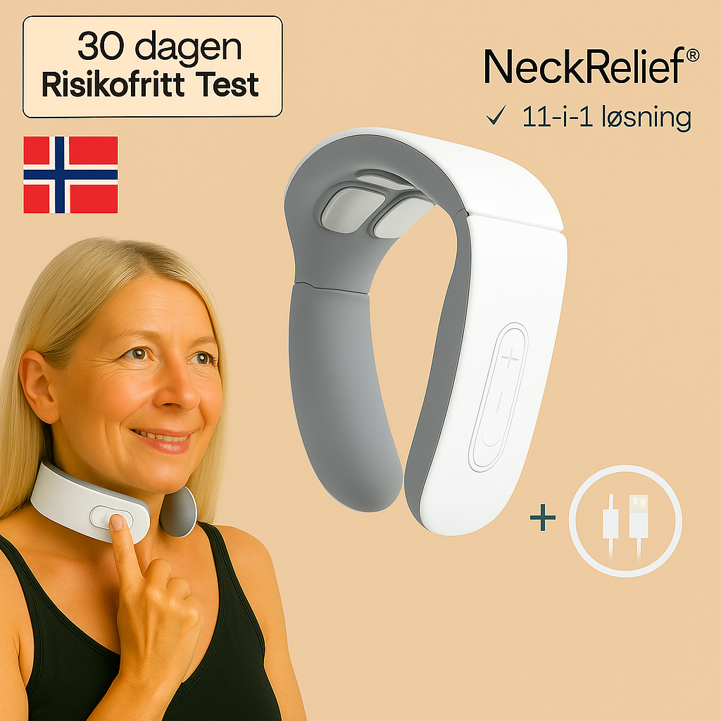 NeckRelief™ – Gjenopprett balansen. Avslutt spenningen.